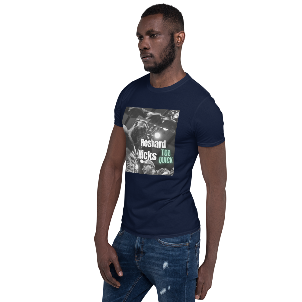 Reshard “Too Quick” Hicks Support T-Shirt