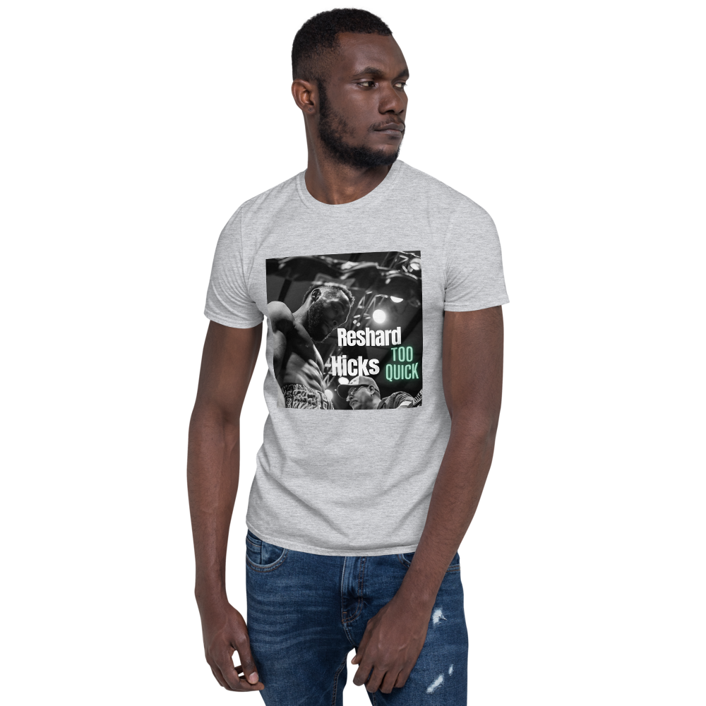 Reshard “Too Quick” Hicks Support T-Shirt