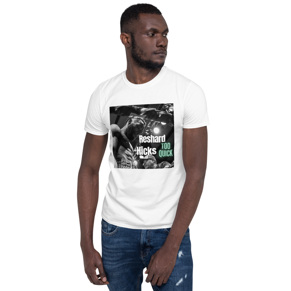 Reshard “Too Quick” Hicks Support T-Shirt